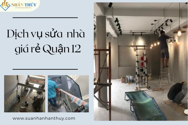 sửa nhà quận 12